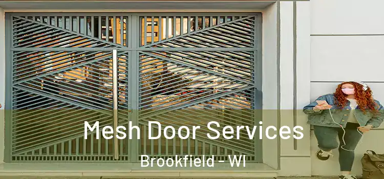Mesh Door Services Brookfield - WI